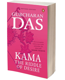Kama: The Riddle of Desire (paperback) | Gurcharan Das